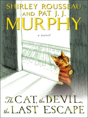 cover image of The Cat, the Devil, the Last Escape